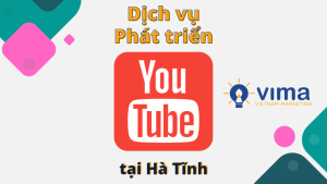 dich-vu-phat-trien-youtube-tai-ha-tinh