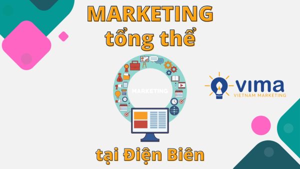 marketing-tong-the-tai-dien-bien-viet-nam-marketing