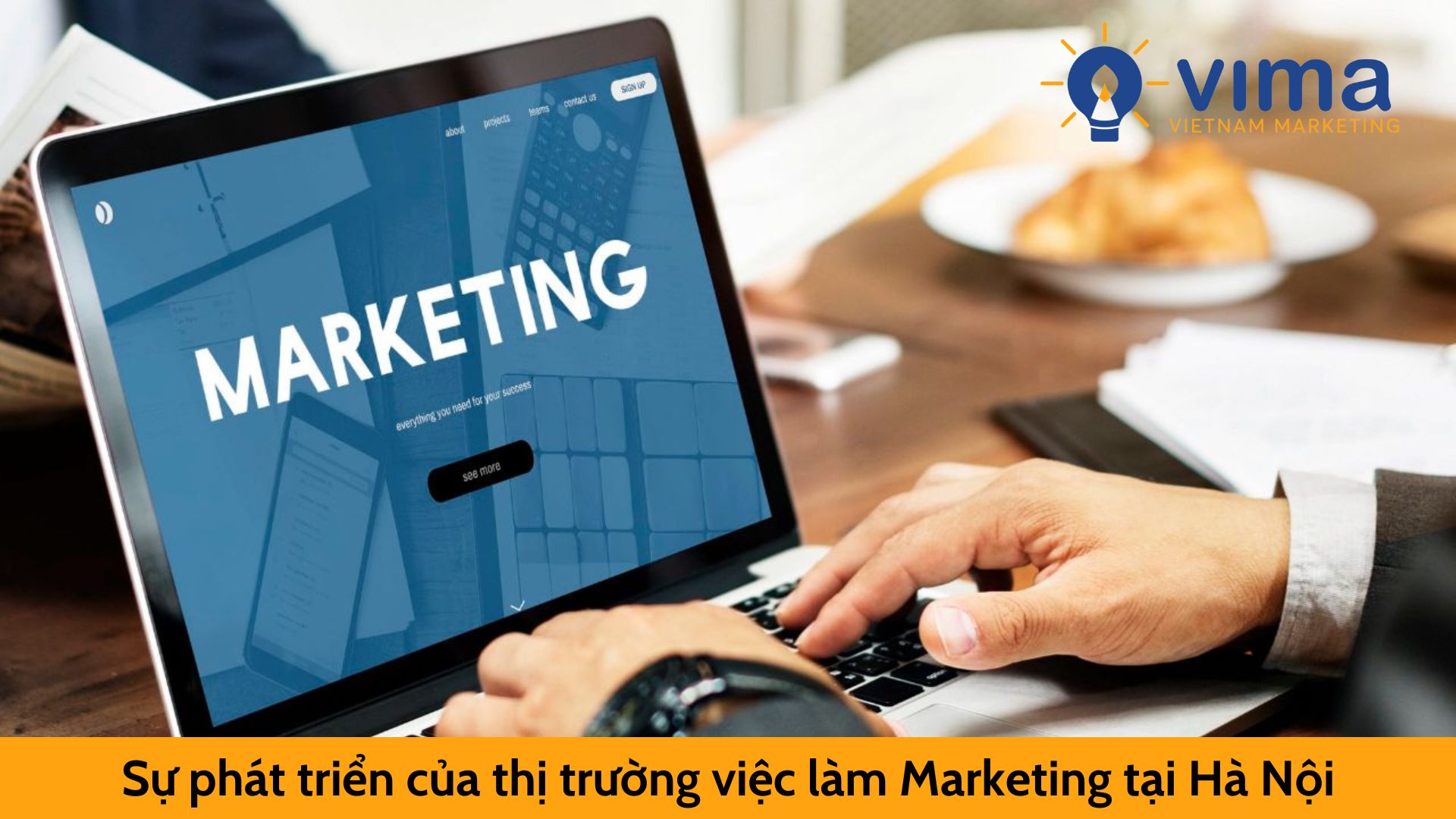 Sự phát triển của thị trường việc làm Marketing tại Hà Nội