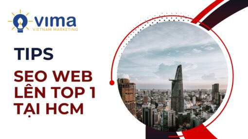 Công ty Việt Nam Marketing hỗ trợ doanh nghiệp SEO Web lên top 1 tại HCM