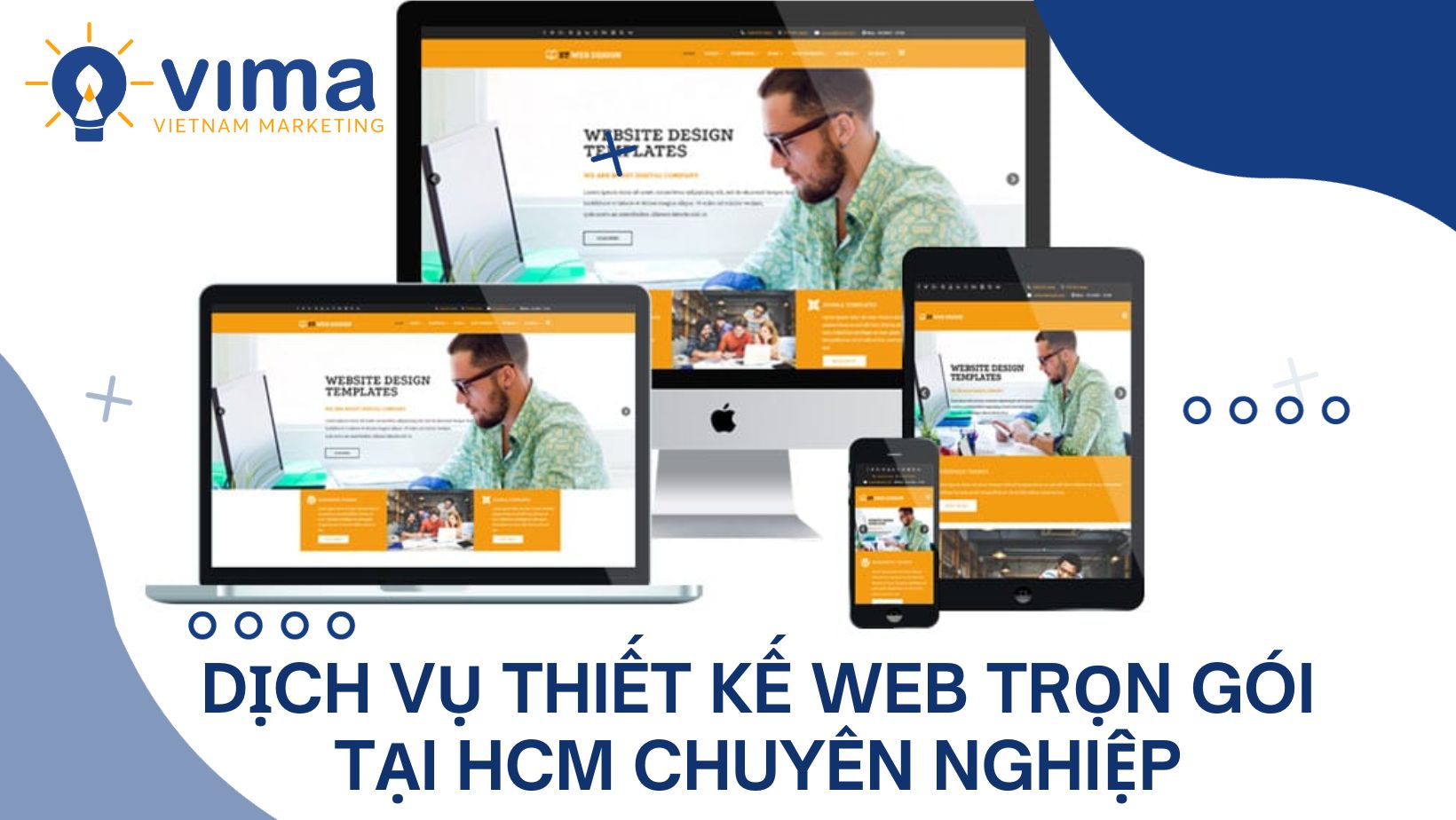 Dịch vụ thiết kế Web trọn gói tại HCM chuyên nghiệp của Việt Nam Marketing