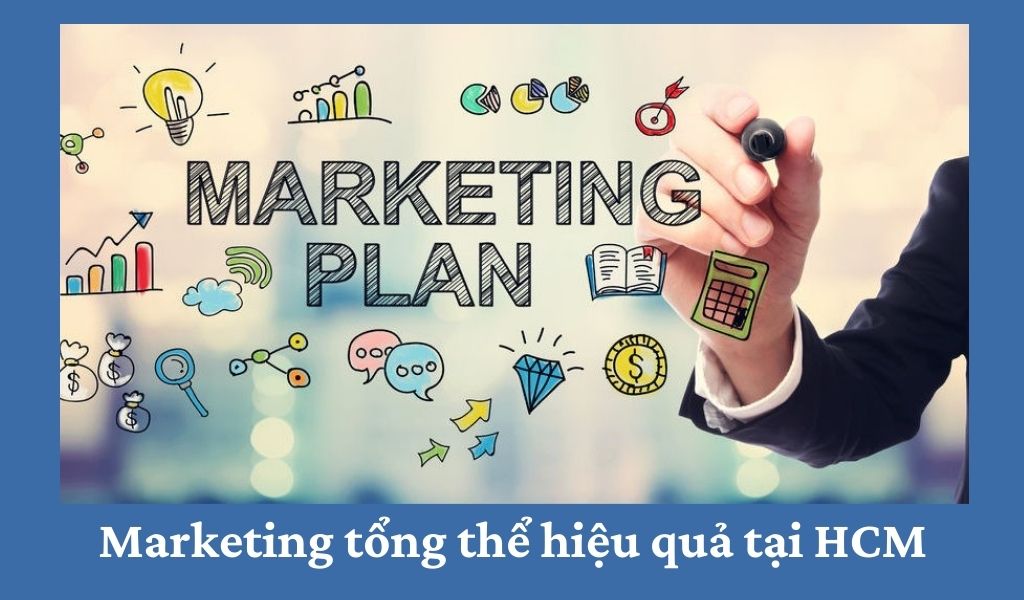 Marketing-tong-the-hieu-qua-tai-HCM