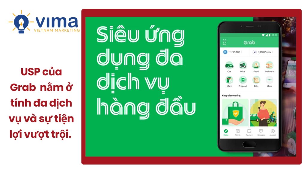 USP của Grab hướng đến tính đa dịch vụ và sự tiện lợi vượt trội