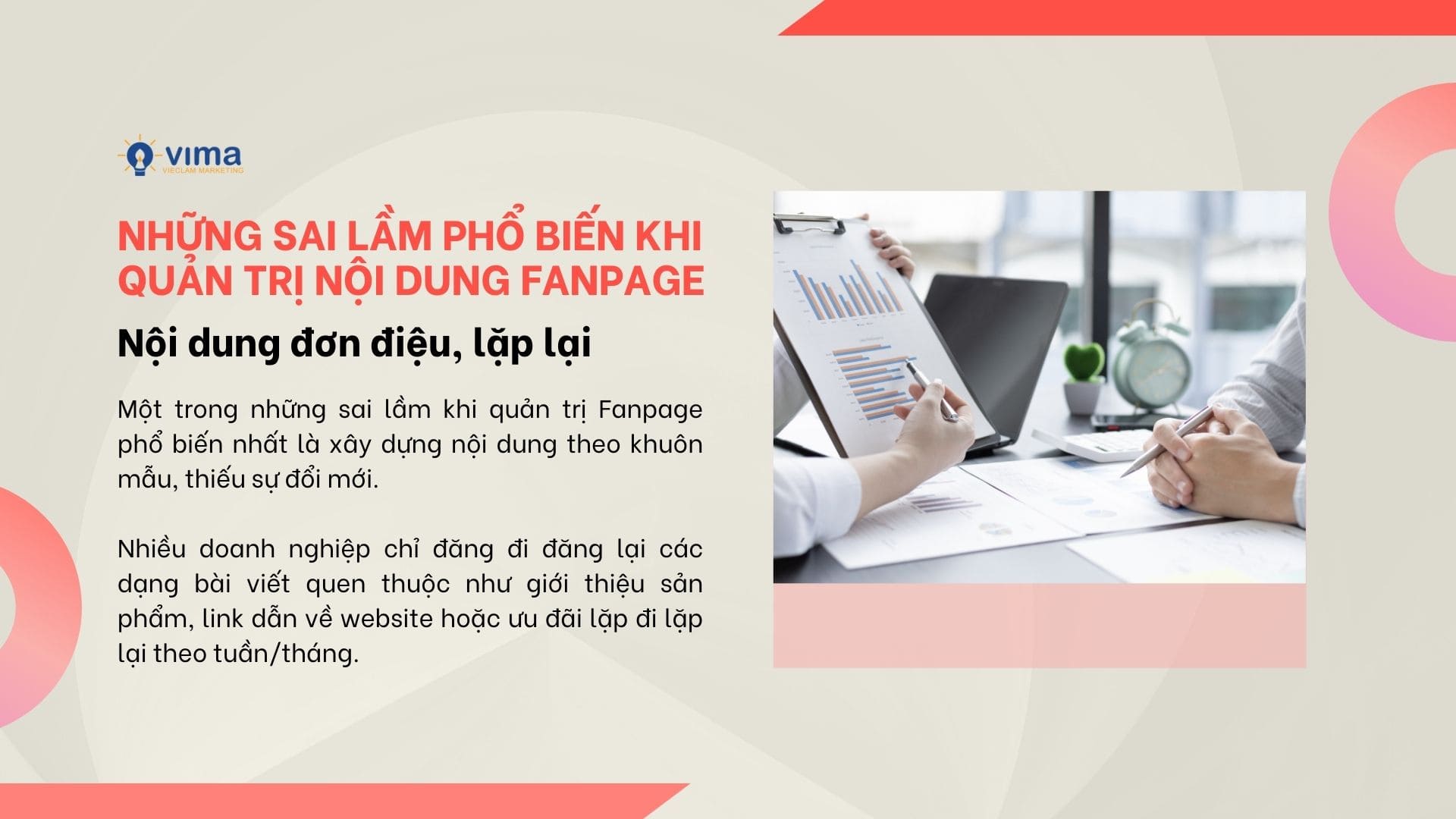 Nội dung đơn điệu, lặp lại có thể khiến khách hàng nhanh chóng “chán ngấy”
