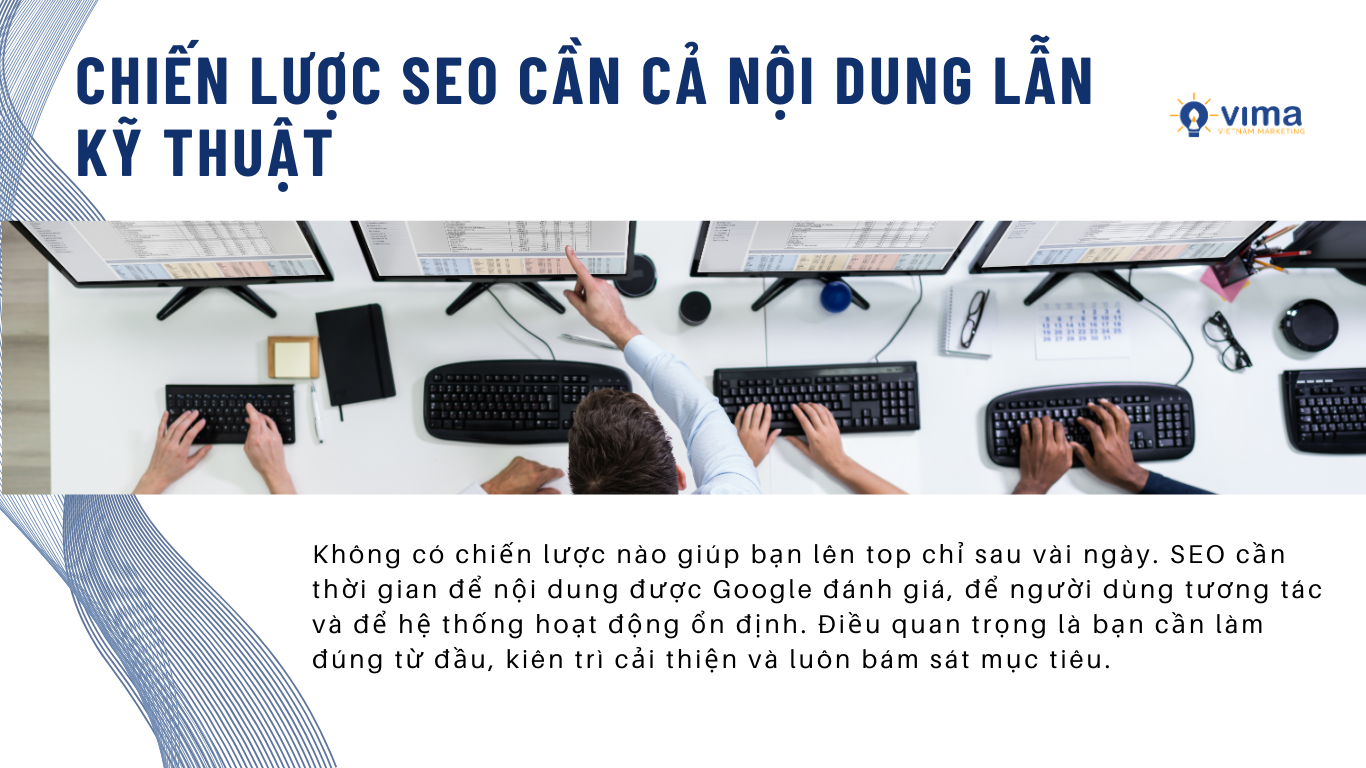 Chiến lược SEO cần cả nội dung lẫn kỹ thuật