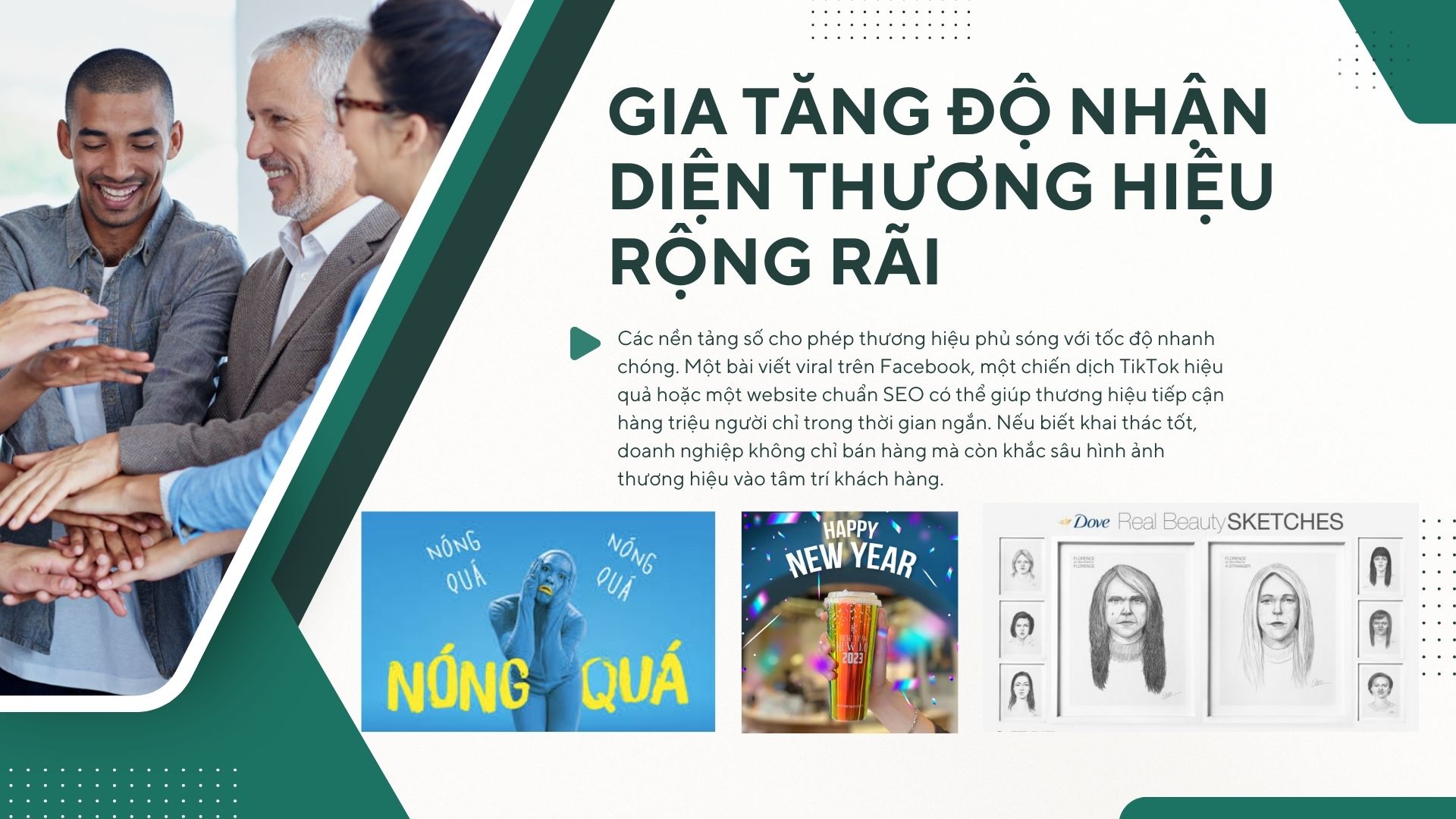 Gia tăng độ nhận diện thương hiệu rộng rãi