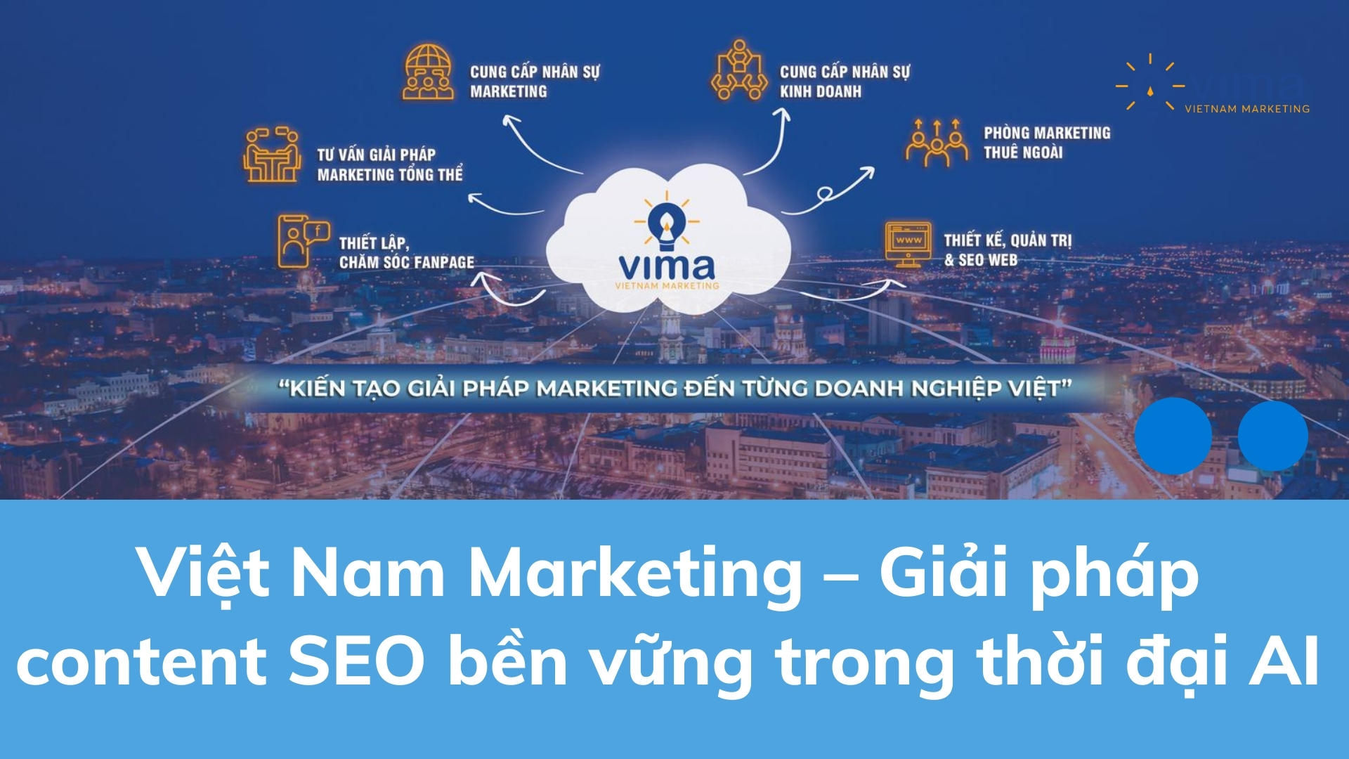 Việt Nam Marketing – Dịch vụ SEO website bền vững, kết hợp AI và chiến lược nội dung đỉnh cao