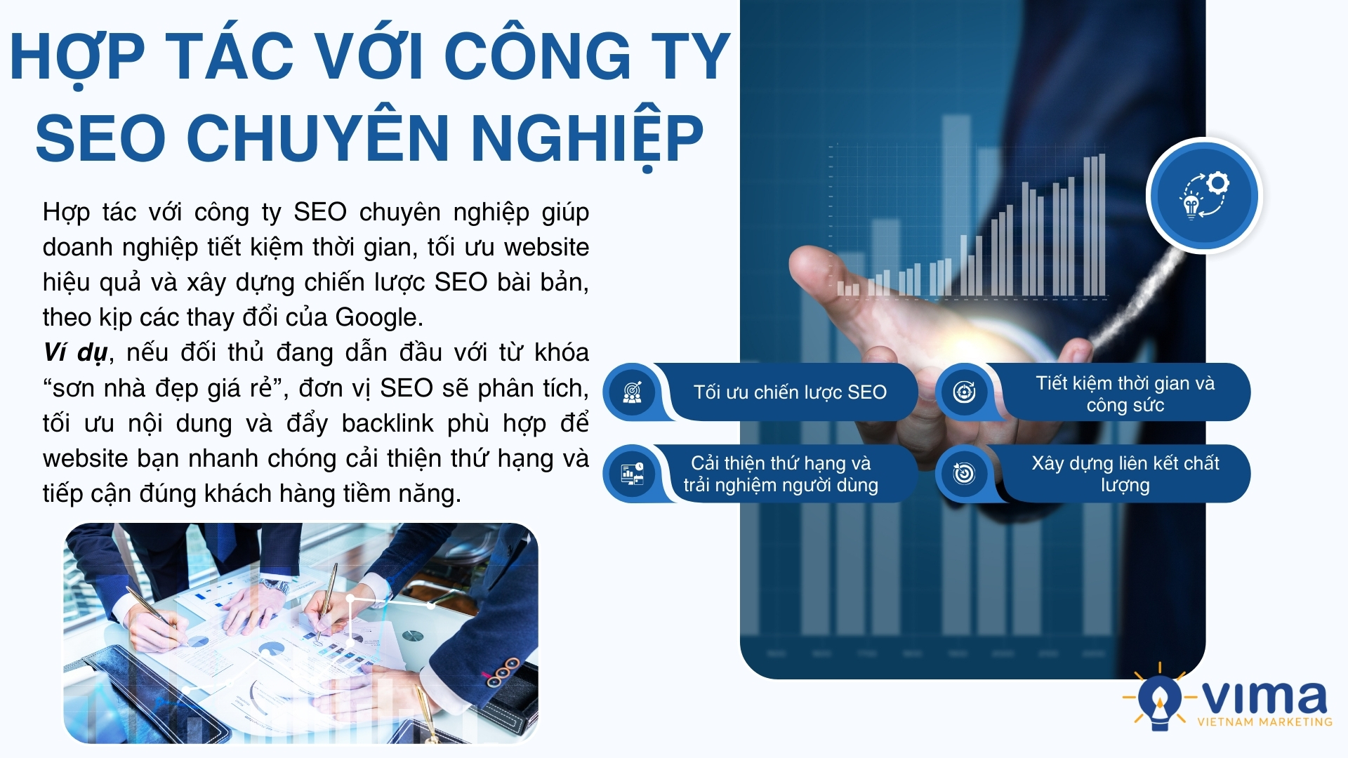 Doanh nghiệp hợp tác với công ty SEO sẽ tối ưu chiến lược và cải thiện thứ hạng nhanh chóng.