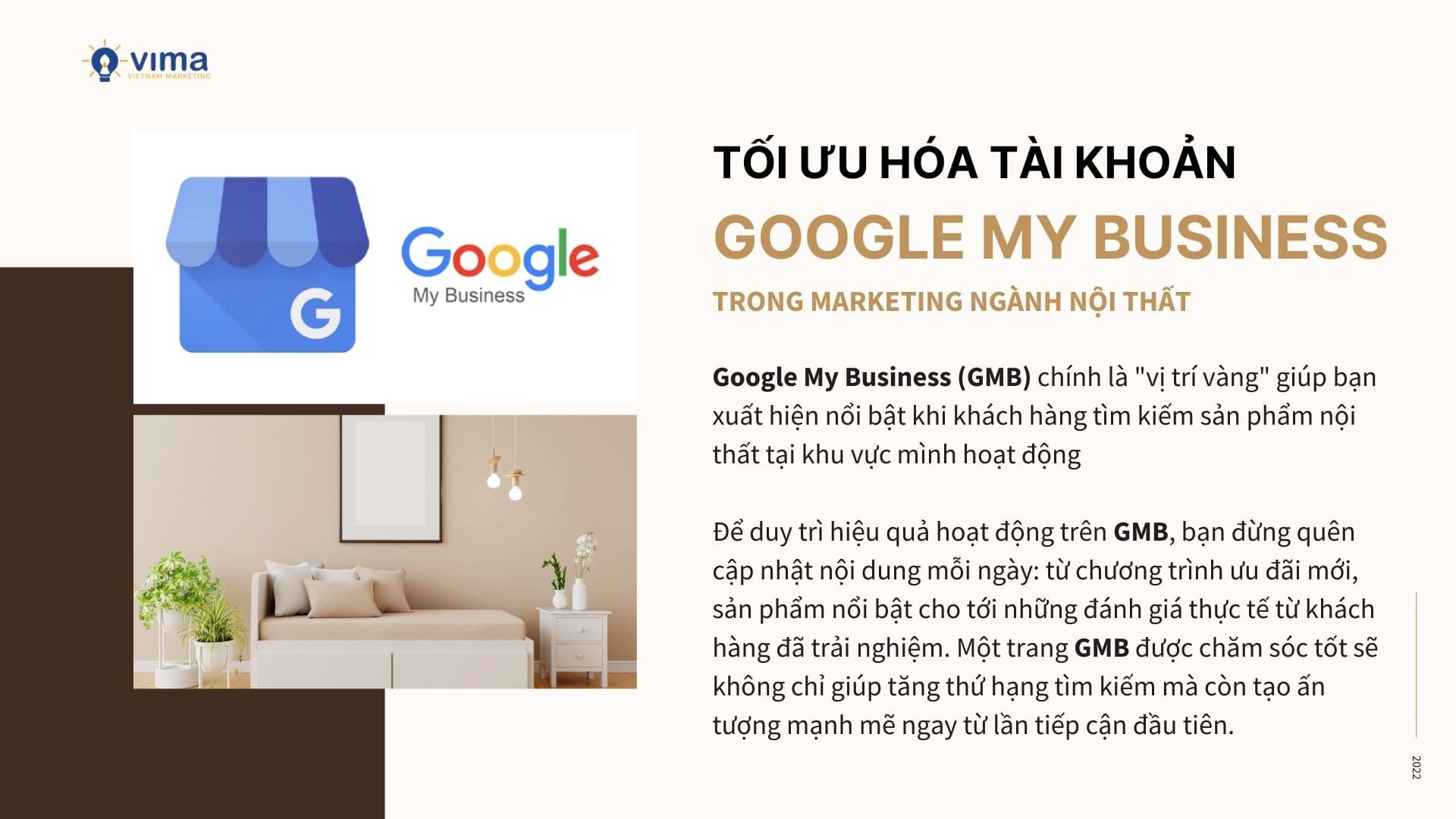 Đừng quên tối ưu hóa Google My Business khi làm tiếp thị ngành Nội thất nhé!