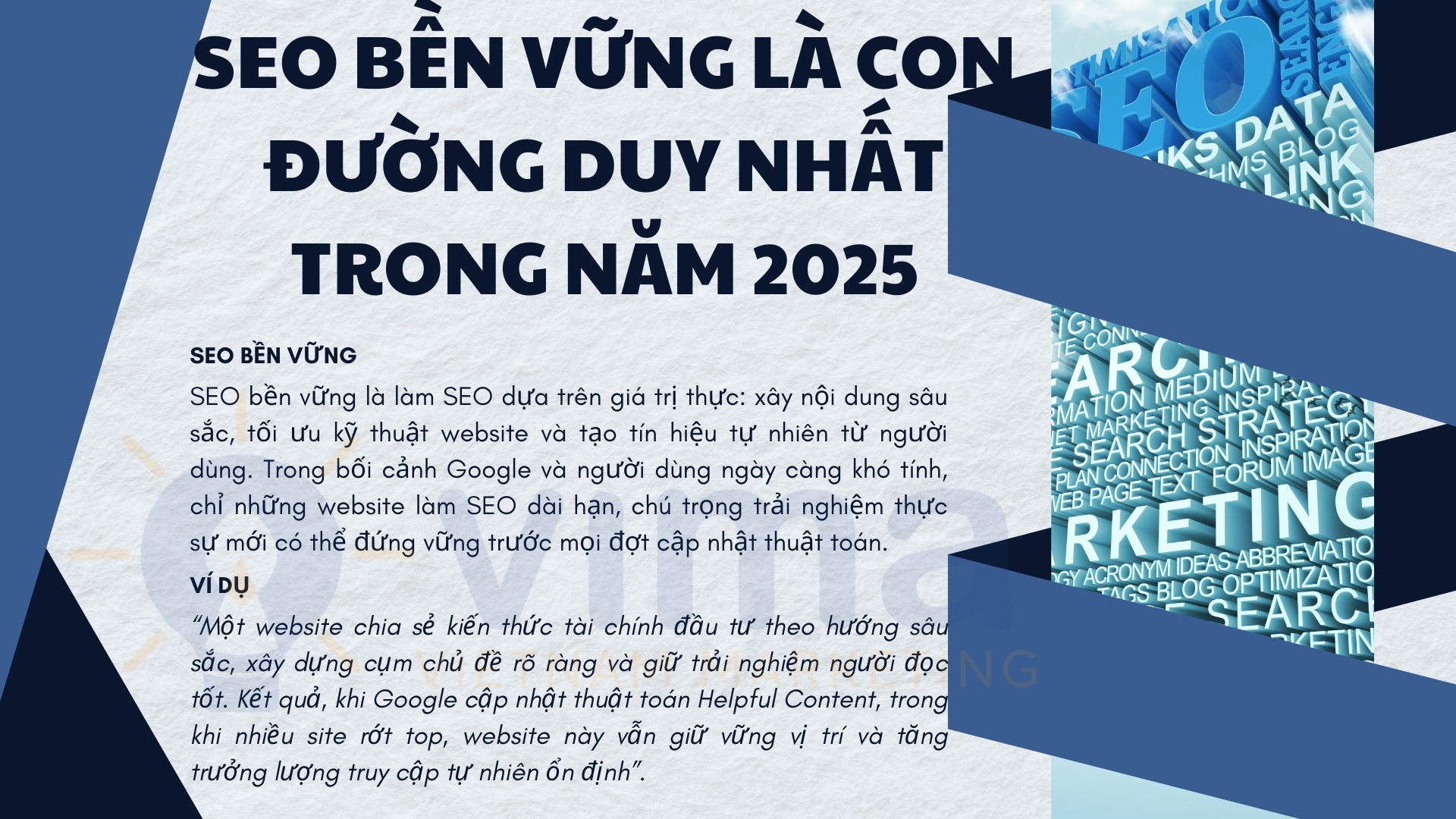 Chỉ SEO bền vững mới giúp website tồn tại lâu dài và vượt qua mọi cập nhật thuật toán.