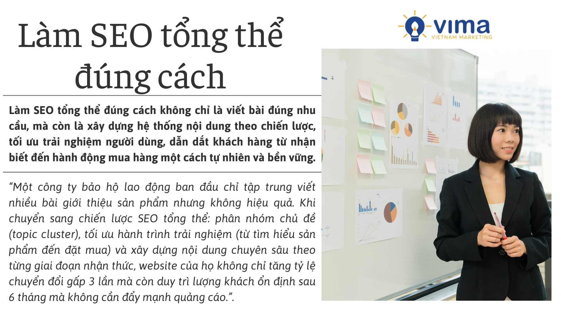 SEO hiệu quả không chỉ viết bài, mà là dẫn dắt khách hàng đúng hành trình, đúng thời điểm và đo lường đúng giá trị.