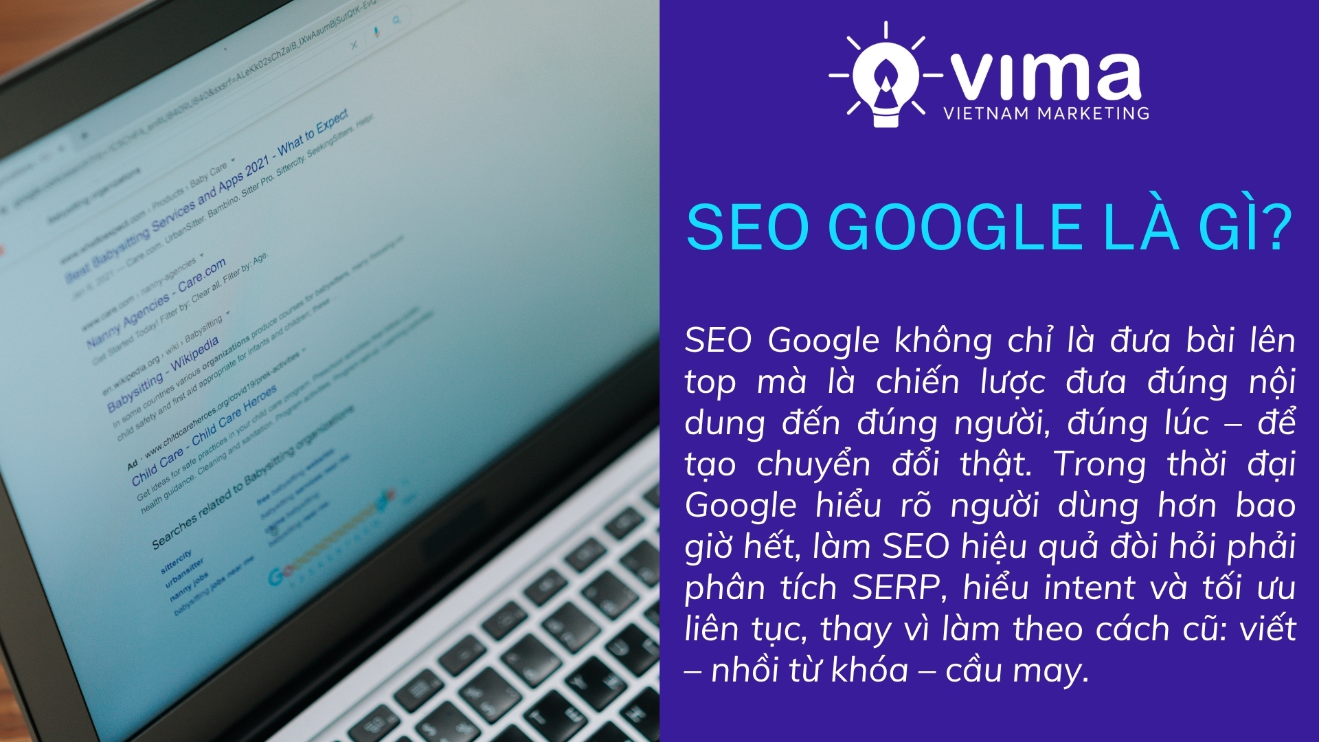SEO Google không chỉ là lên top – mà là viết đúng thứ người tìm kiếm cần, đúng lúc họ cần nhất.
