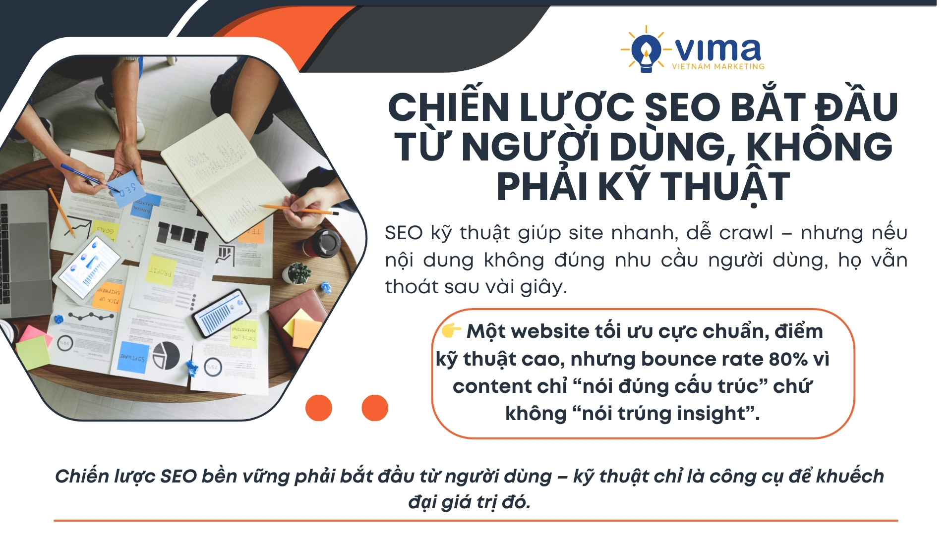 Hiểu người dùng luôn quan trọng hơn tối ưu kỹ thuật – vì Google chỉ là công cụ, còn người mới là khách hàng thật.