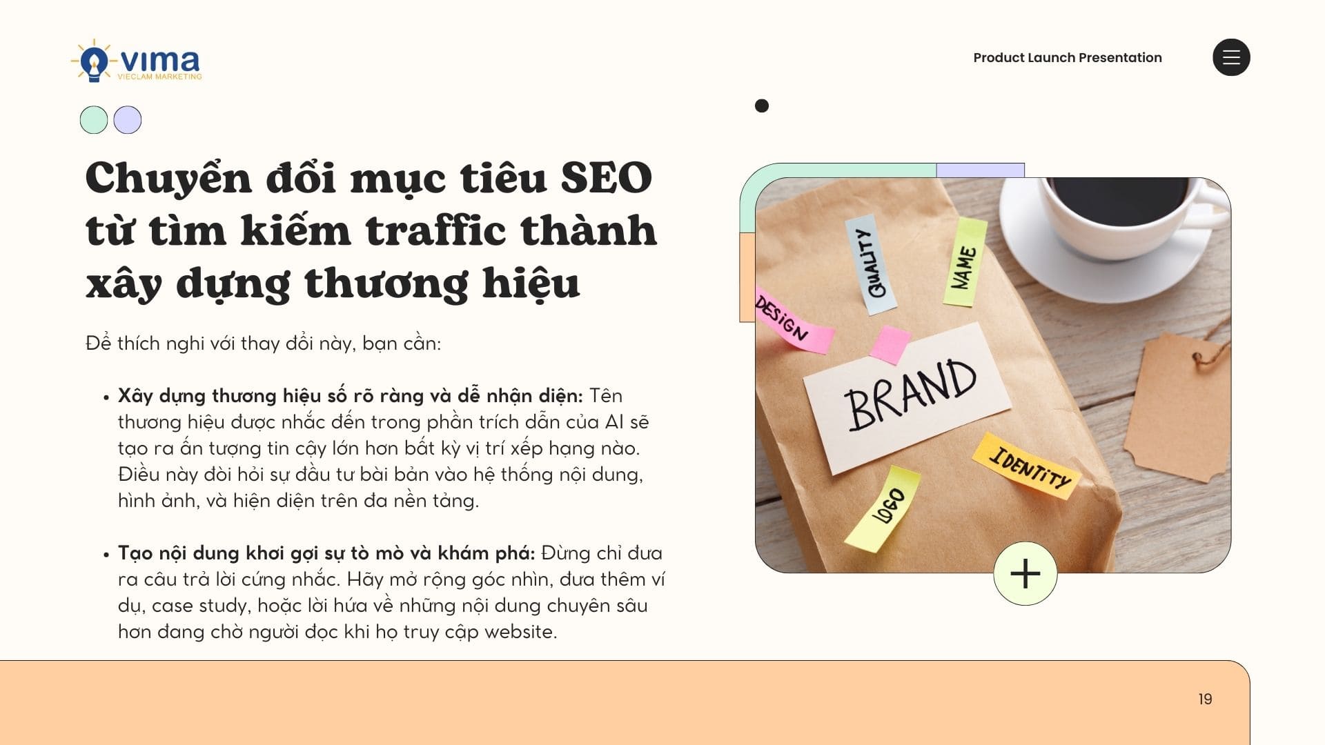 Thay đổi mục tiêu SEO thành xây dựng thương hiệu là sự lựa chọn vô cùng tối ưu trong thời đại AI