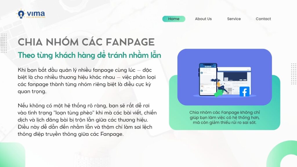 Chia nhóm các Fanpage sẽ giúp việc quản lý có hệ thống hơn, giảm thiểu rủi ro sai sót