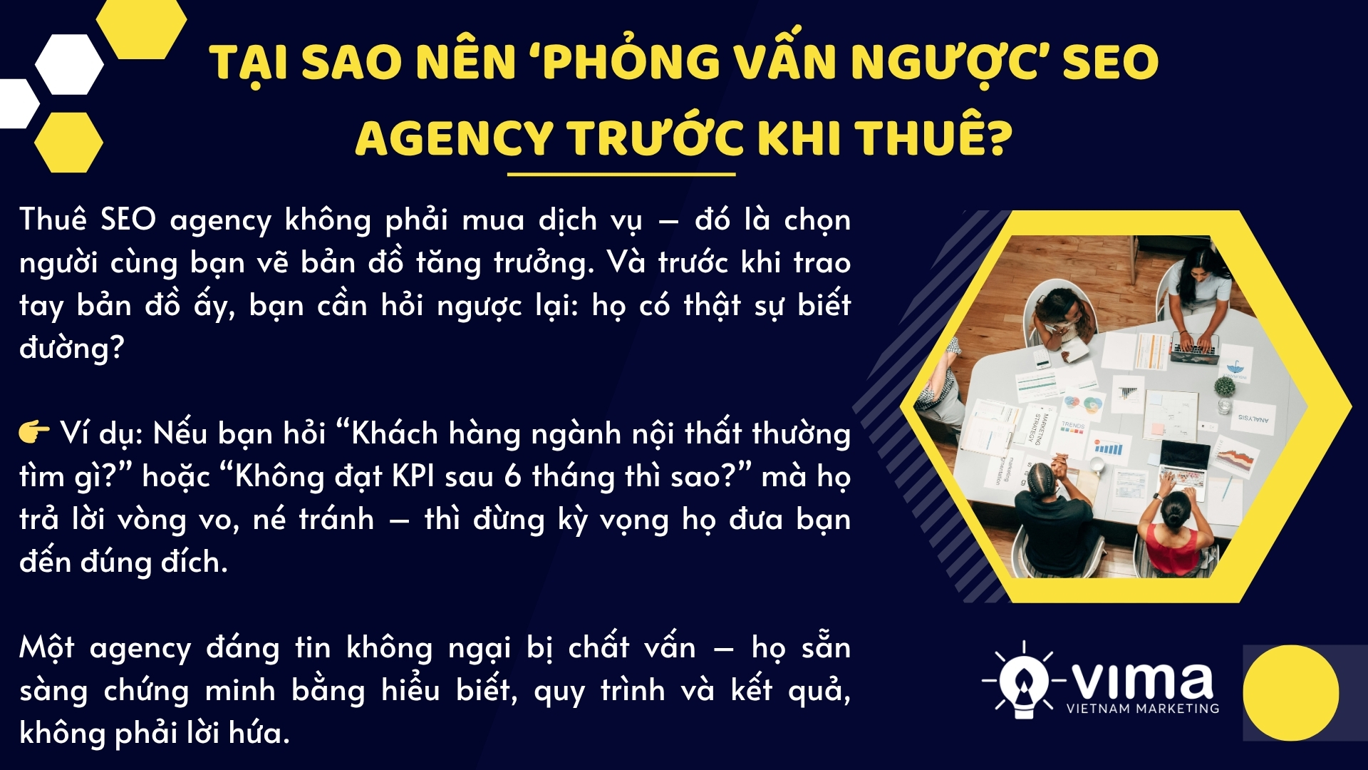 Thuê đơn vị SEO là chọn đối tác, không phải mua dịch vụ – nên đừng ngại phỏng vấn ngược.