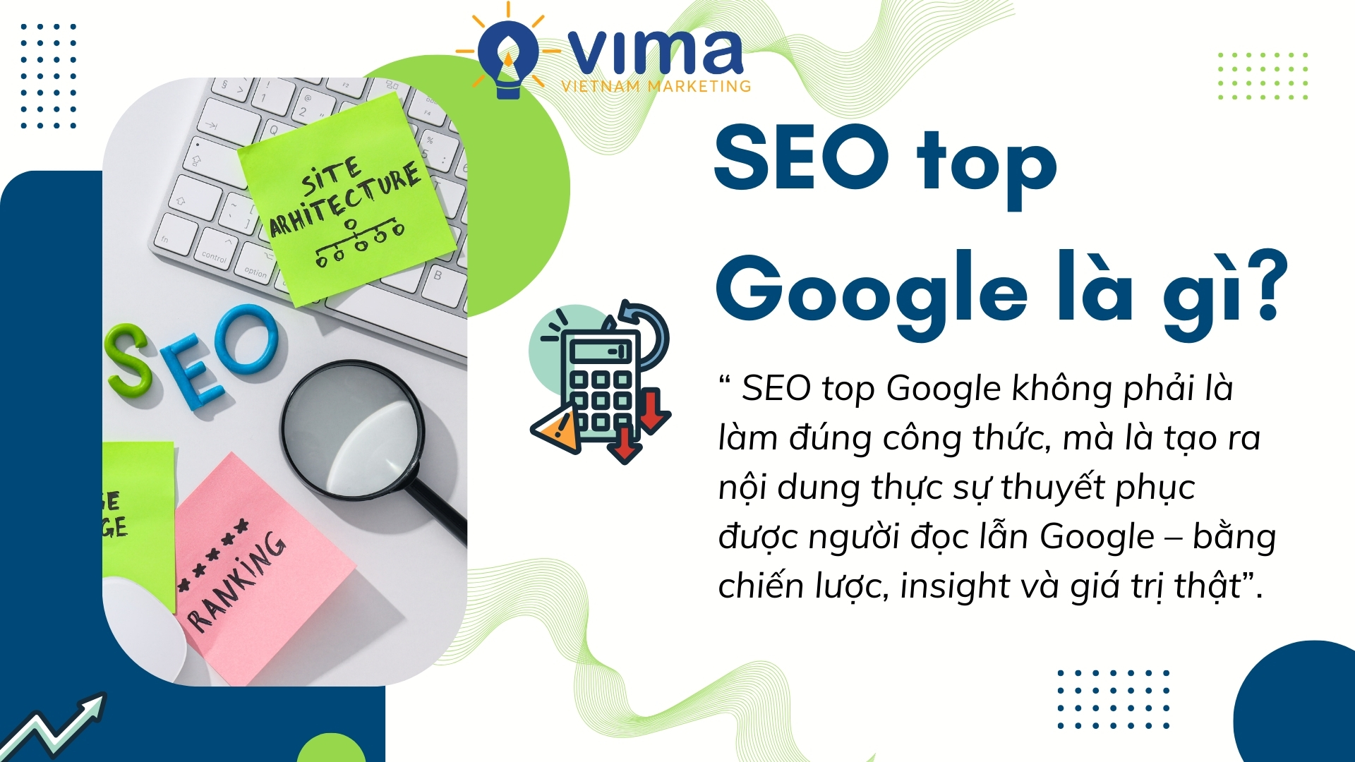SEO top Google là viết cho người đọc hành động, không phải viết cho đủ công thức.