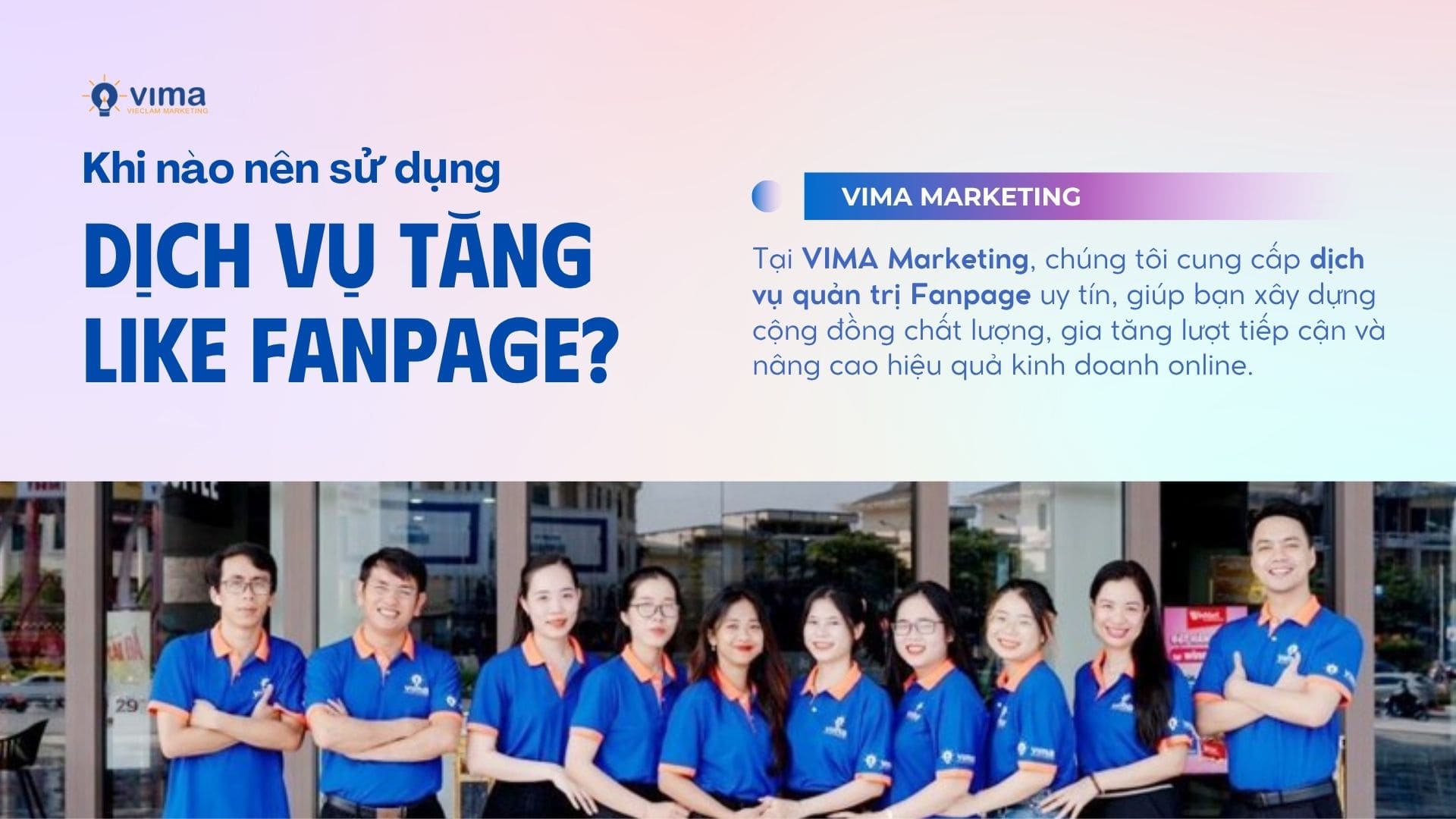 Đơn vị quản trị Fanpage chuyên nghiệp hàng đầu - VIMA Marketing