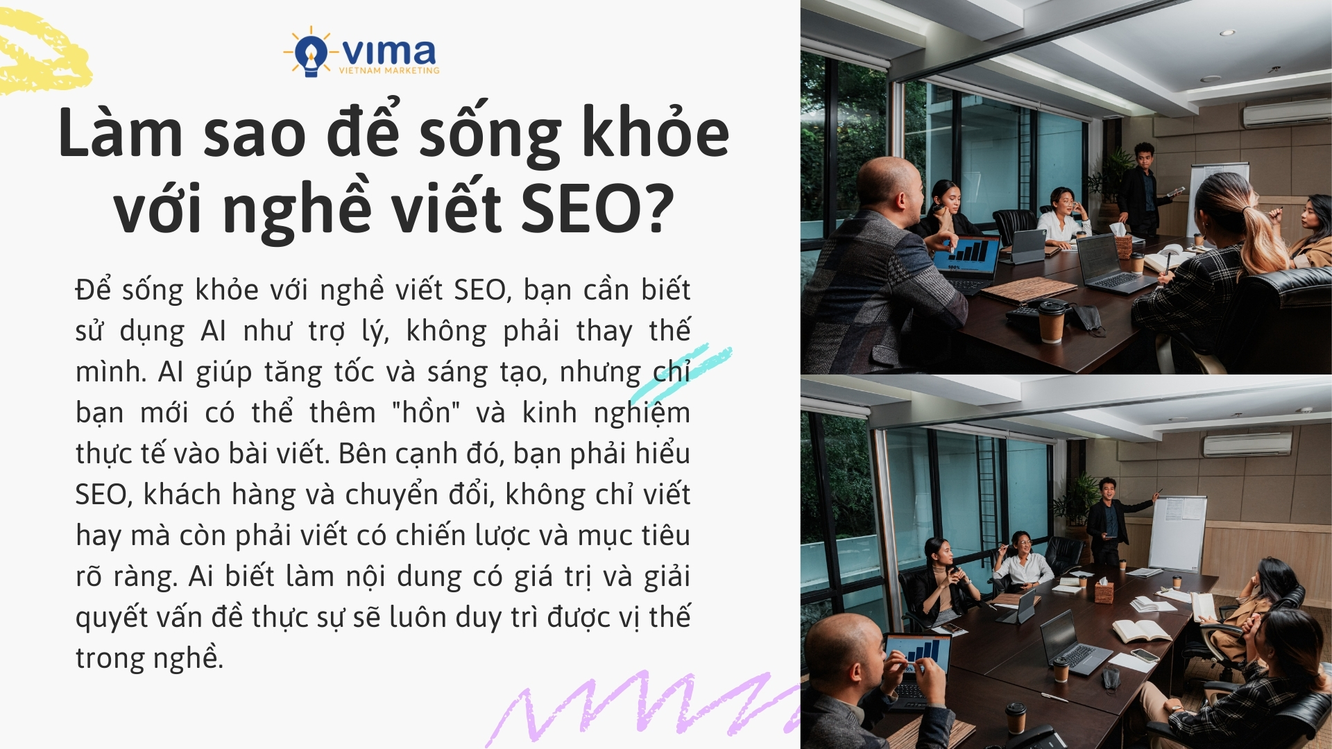 Muốn sống khỏe với nghề SEO, hãy dùng AI hỗ trợ, viết có chiến lược và hiểu rõ mục tiêu người đọc.