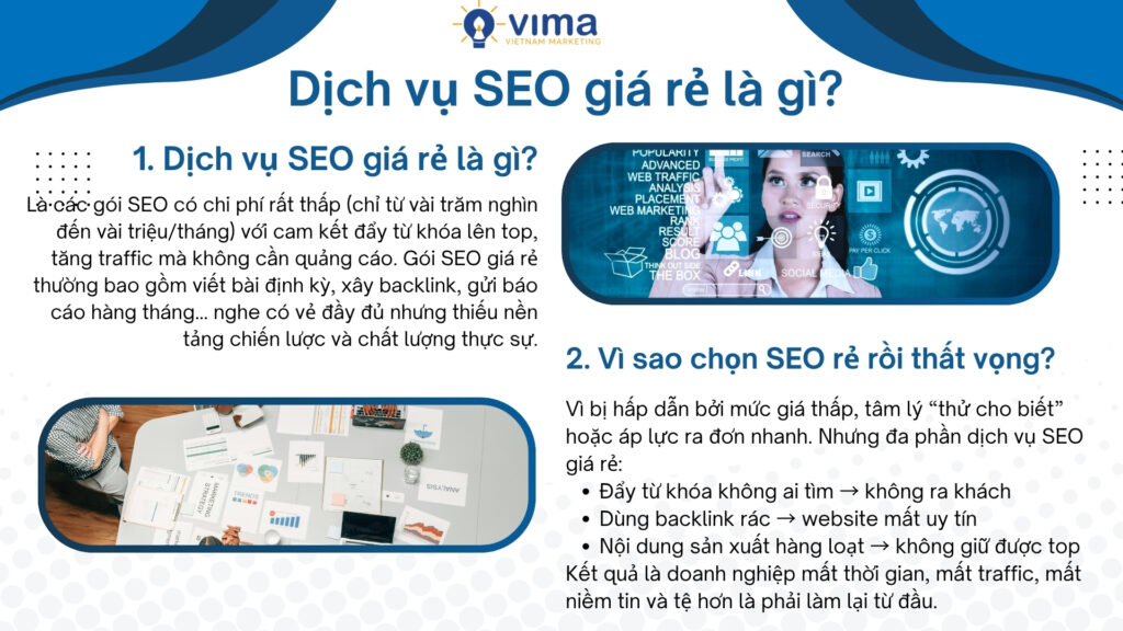 SEO giá rẻ tưởng tiết kiệm, nhưng nếu không hiểu rõ bản chất, bạn có thể trả giá bằng chính website và thương hiệu của mình.