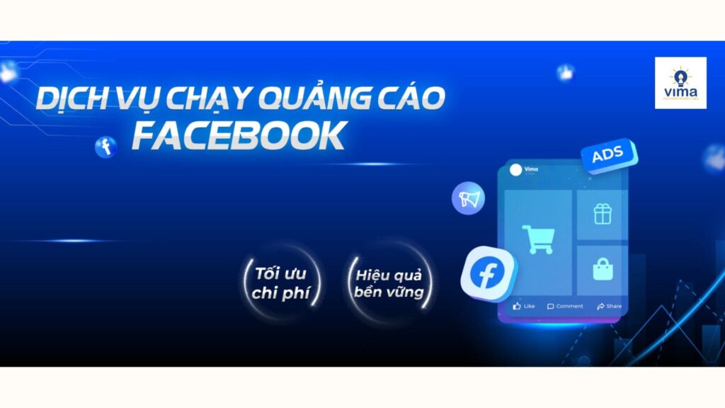 Dịch vụ chạy quảng cáo từ đơn vị uy tín hàng đầu - VIMA Marketing