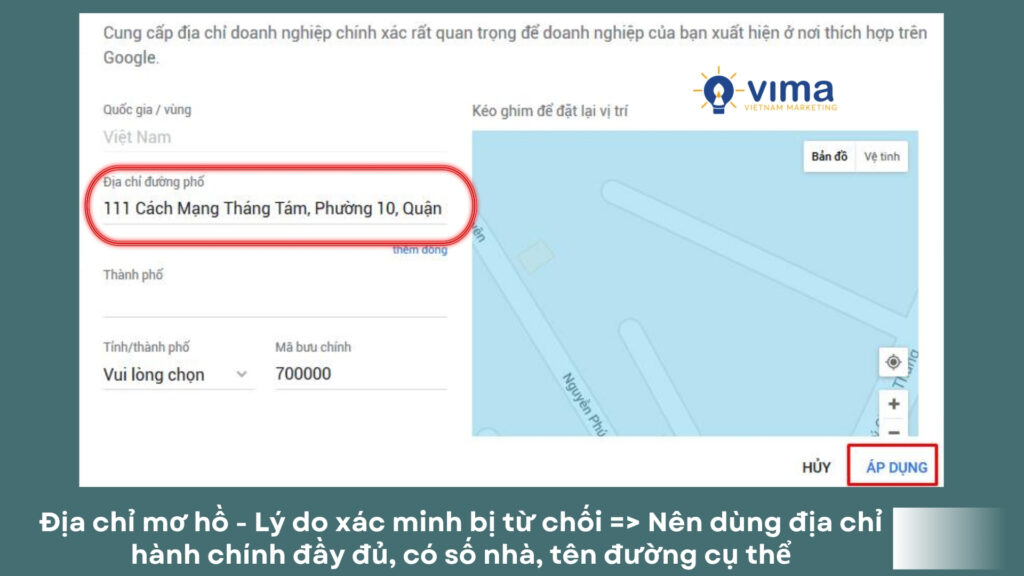 Ghi địa chỉ mơ hồ hoặc sai vị trí khiến Google không xác minh được – hãy dùng địa chỉ rõ ràng, đúng hành chính và có bảng hiệu thật.