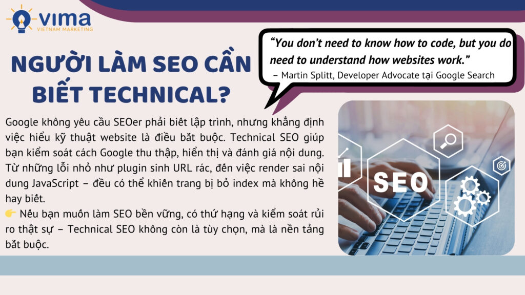 SEOer không cần biết code, nhưng phải hiểu kỹ thuật nếu muốn Google nhìn thấy đúng nội dung cần xếp hạng.