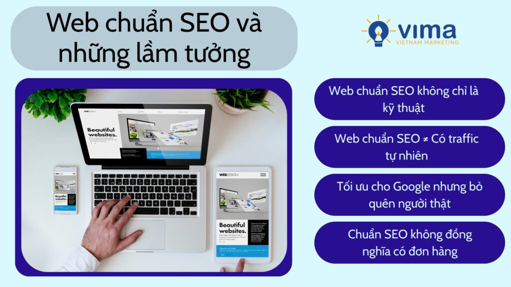 Web chuẩn SEO không chỉ là đúng kỹ thuật, mà phải tạo ra trải nghiệm, traffic và chuyển đổi thực sự.