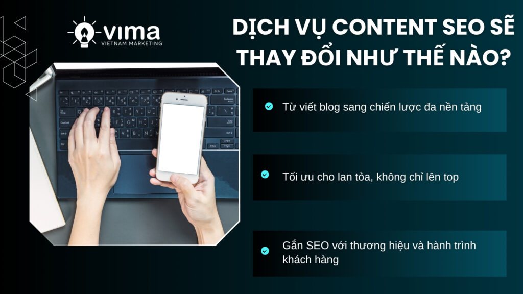 Dịch vụ content SEO hiện đại phải đa nền tảng, tạo chuyển đổi và gắn liền thương hiệu.