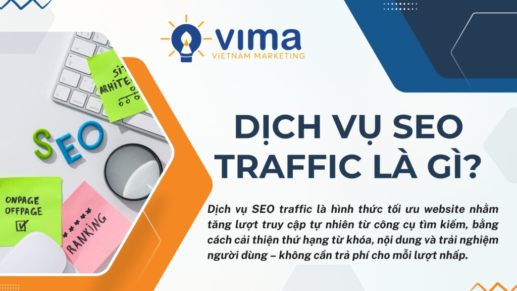 SEO Traffic là dịch vụ giúp website thu hút lượt truy cập tự nhiên từ Google, tăng hiển thị và chuyển đổi bền vững.