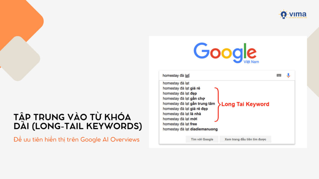 Tập trung vào từ khóa dài (Long-tail Keywords) để ưu tiên hiển thị trên Google AI Overviews