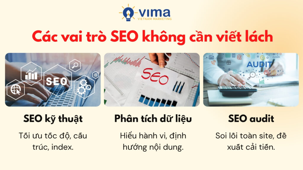 Không giỏi viết vẫn có đất phát triển nếu bạn mạnh về kỹ thuật, dữ liệu hoặc phân tích.