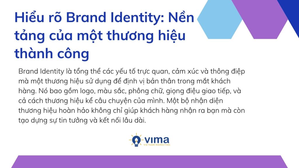 Hiểu rõ Brand Identity: Nền tảng của một thương hiệu thành công