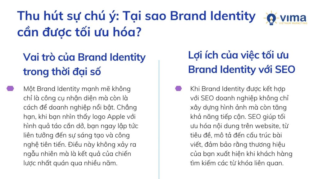 Thu hút sự chú ý: Tại sao Brand Identity cần được tối ưu hóa?