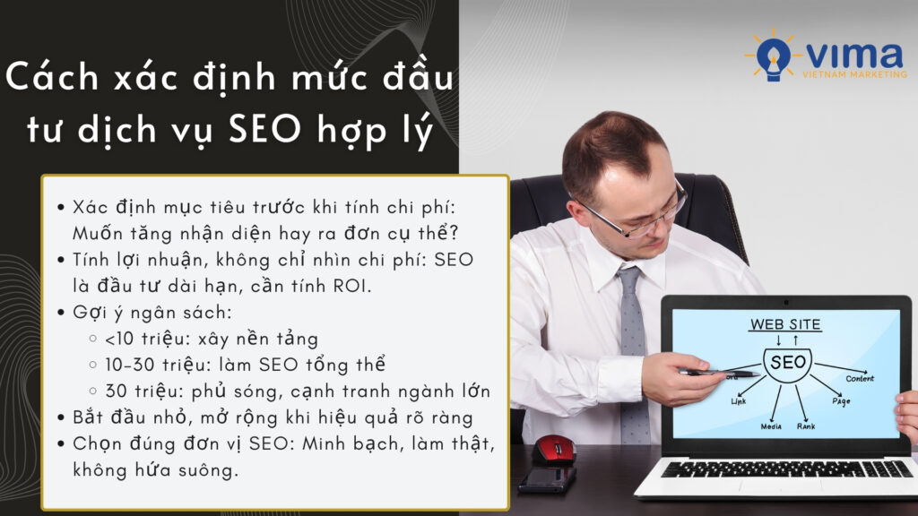 Ngân sách SEO hợp lý là khoản đầu tư đủ để đạt mục tiêu, phù hợp với năng lực tài chính và được triển khai đúng cách, đúng người.