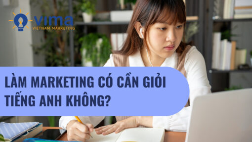 làm marketing có cần giỏi tiếng anh không