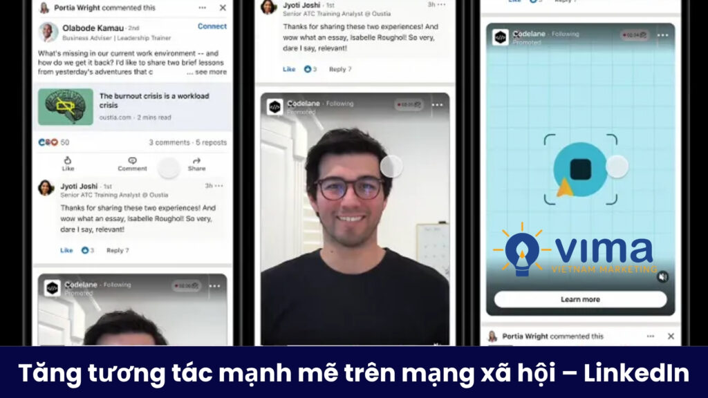 Video bùng nổ tương tác trên LinkedIn, dễ chia sẻ và kết nối chuyên gia.