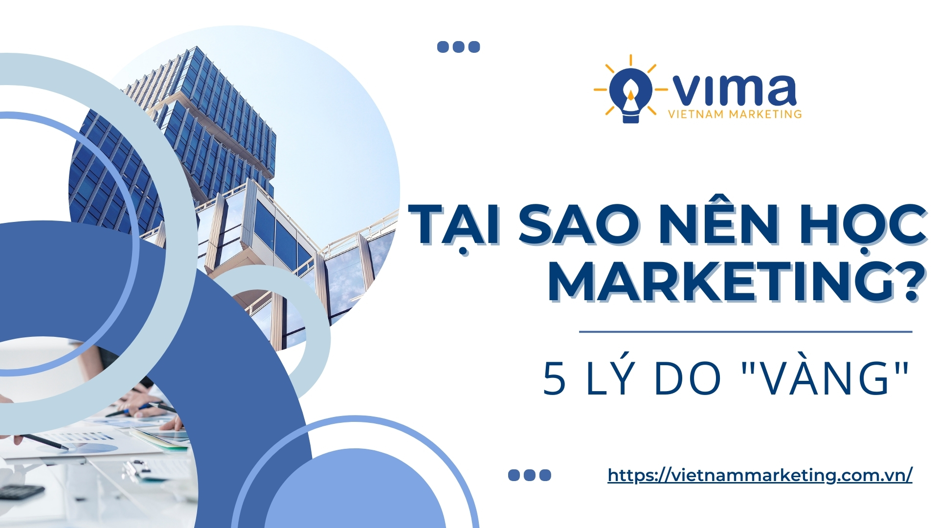 Tại sao nên học marketing