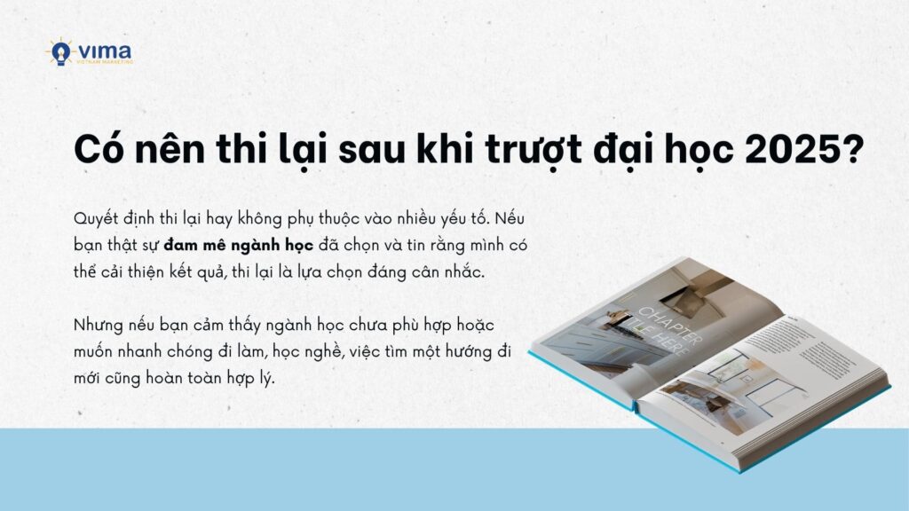 Việc có nên thi lại hay không phụ thuộc vào nhiều yếu tố
