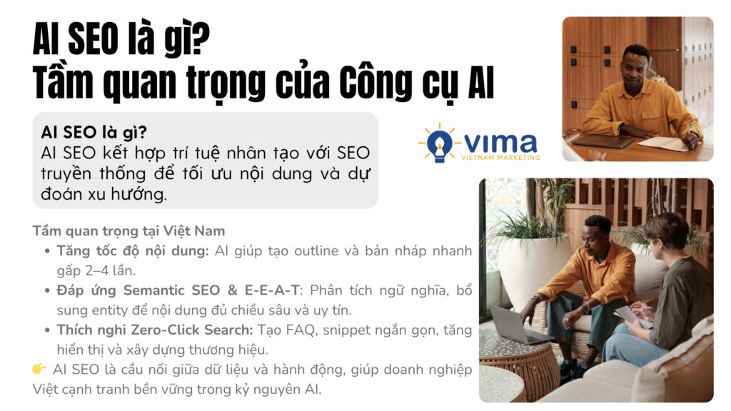 AI SEO giúp doanh nghiệp Việt tăng tốc nội dung, chuẩn ngữ nghĩa và thích nghi Zero-Click
