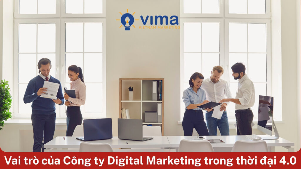 Agency digital uy tín, chuyên nghiệp là cánh tay đắc lực giúp doanh nghiệp phát triển bền vững trong thời đại 4.0