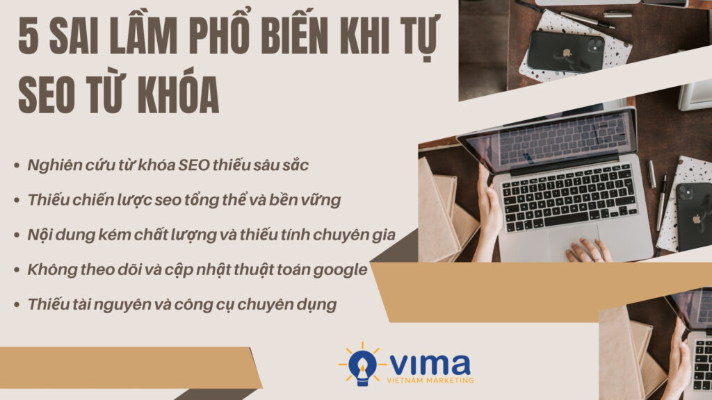 5 sai lầm tự SEO từ khóa khiến doanh nghiệp lãng phí nguồn lực và mất cơ hội tăng trưởng.