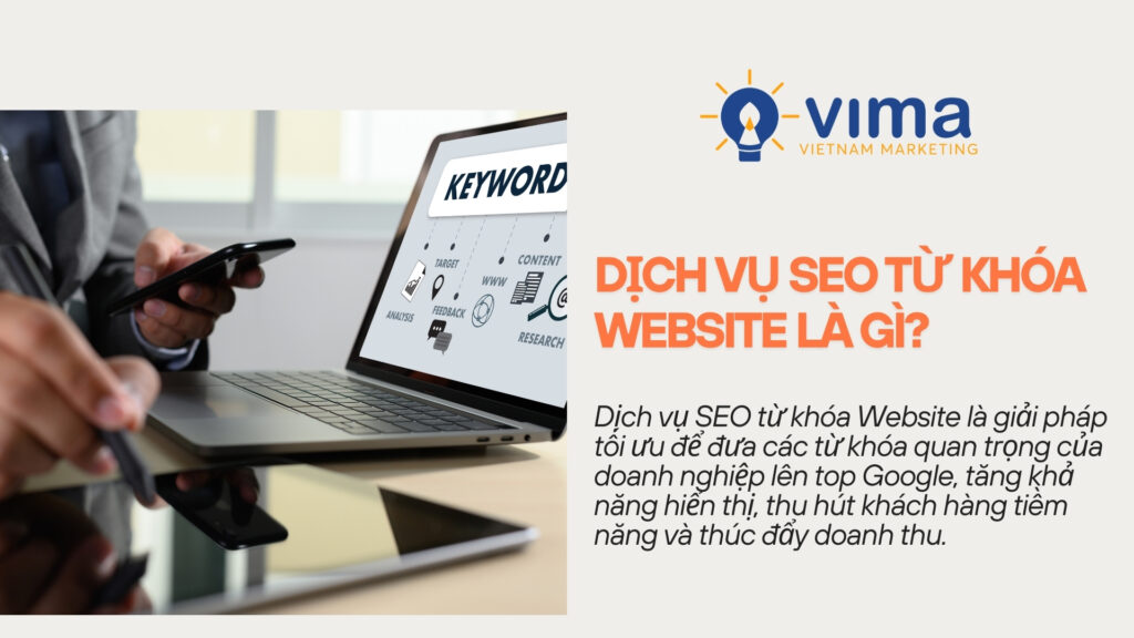 Dịch vụ SEO từ khóa: Tối ưu nội dung, thu hút khách hàng, gia tăng doanh thu.