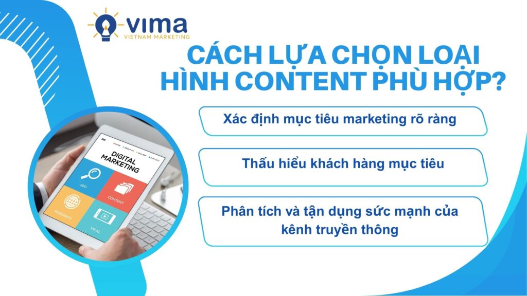 Lựa chọn content hiệu quả cần dựa trên mục tiêu, khách hàng và kênh truyền thông để tối ưu kết quả.
