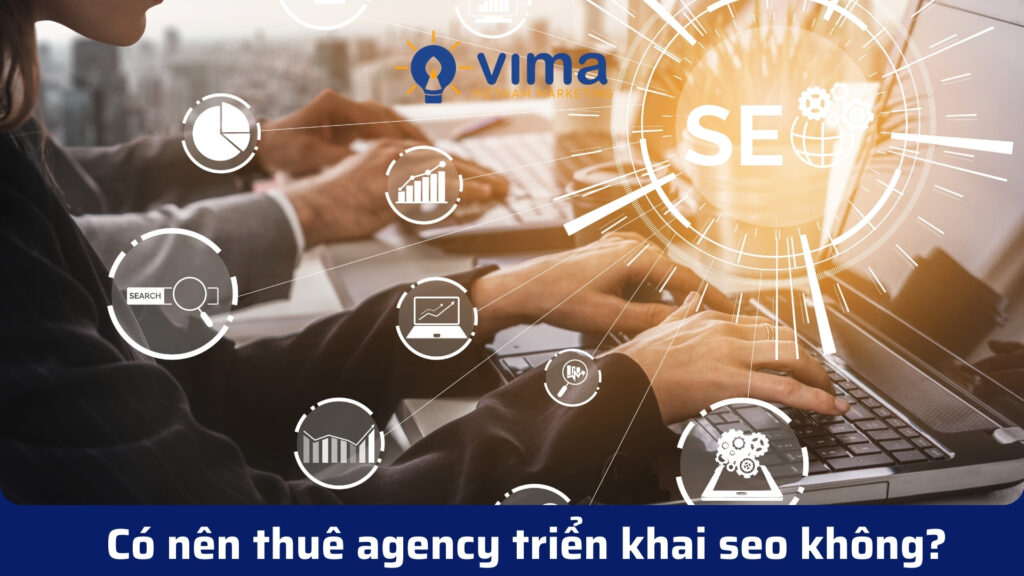 Thuê agency SEO giúp tiết kiệm thời gian, tối ưu chi phí và đạt hiệu quả bền vững.