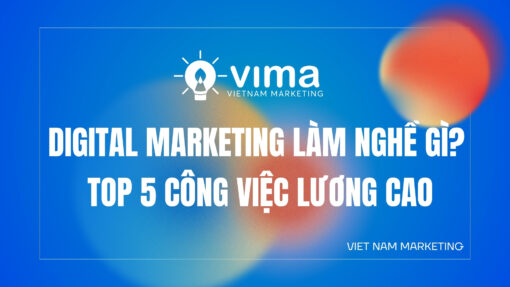 digital marketing làm nghề gì