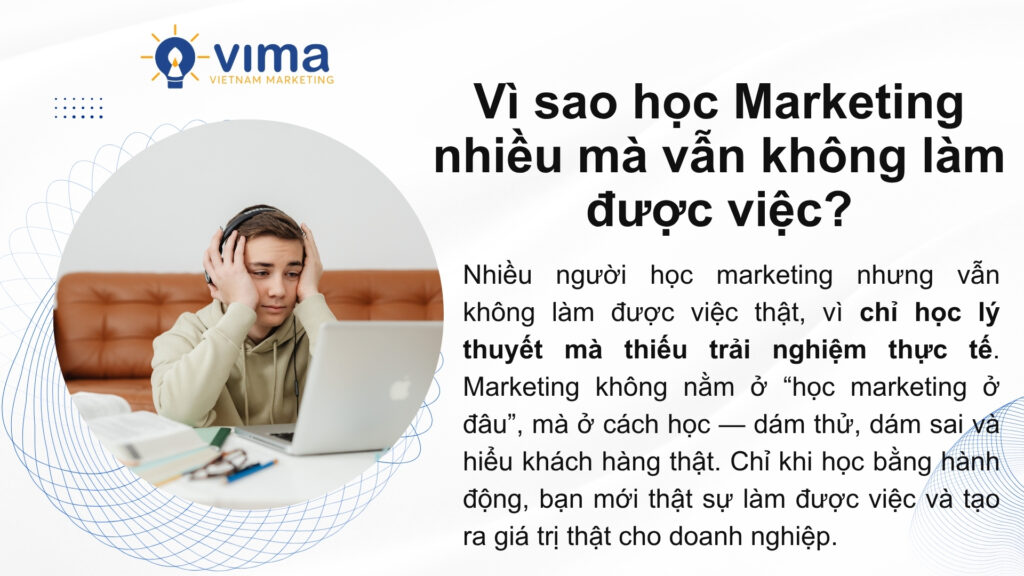 Học Marketing không phải để biết, mà để tạo ra giá trị thật.