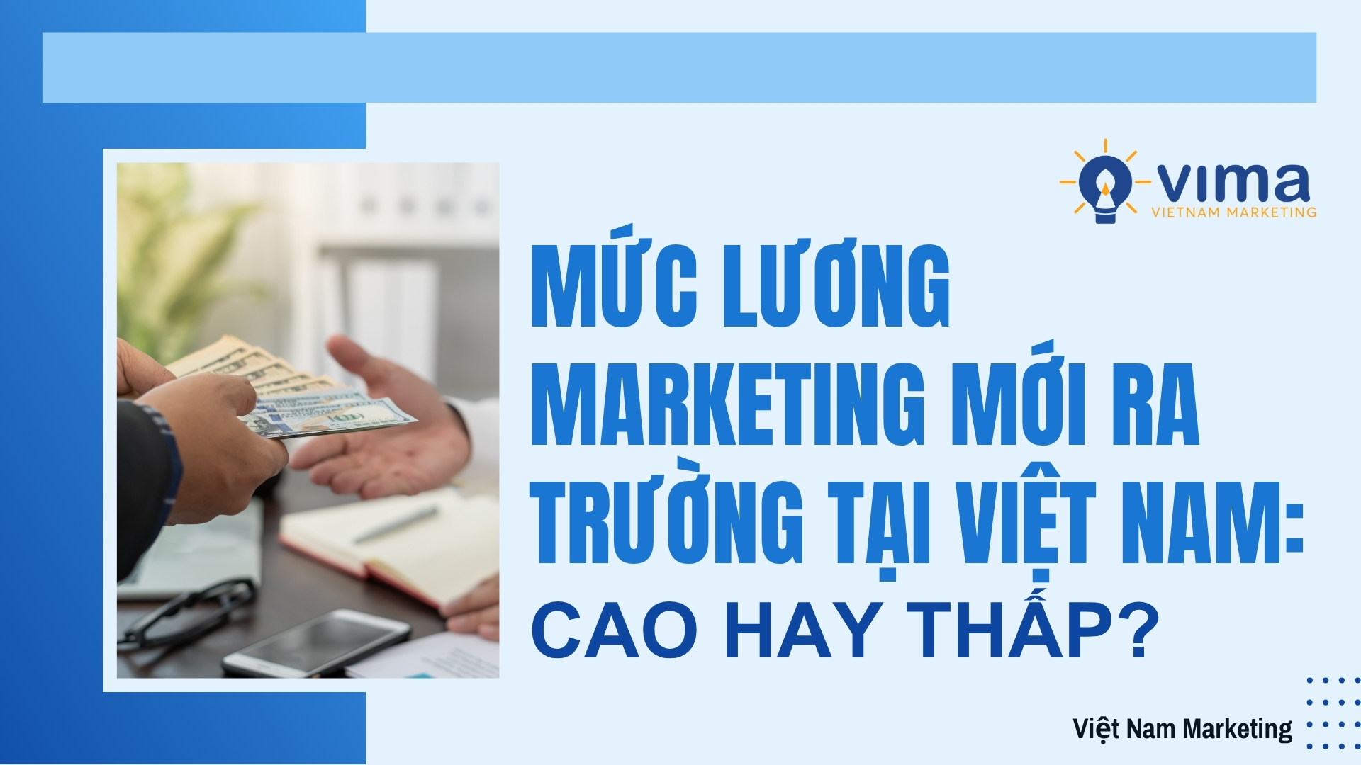 mức lương marketing mới ra trường