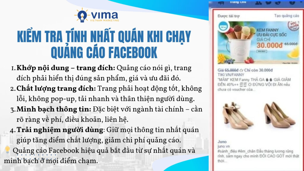 Đảm bảo thông điệp quảng cáo và trang đích nhất quán 100% khi chạy quảng cáo Facebook.