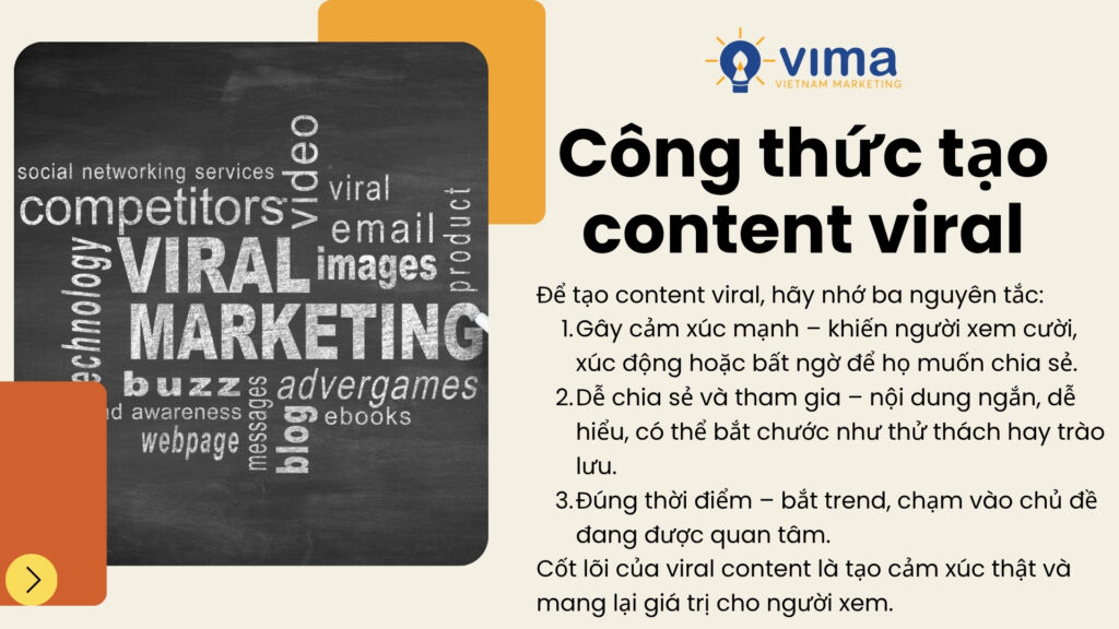 Muốn viral, hãy tạo nội dung chạm cảm xúc và dễ chia sẻ nhất có thể.
